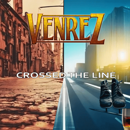 Venrez : Crossed the Line